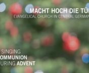 December 6 hymn from the Evangelical Church in Central GermanynnHymn: