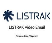 How to add a video to LISTRAK emails that plays automatically the moment the email is opened.nnThis is not about adding a still image with a click through to your video content, this is about having your video play in your email the moment it is opened by your recipient. nnAny type of video file can be aded to your email including YouTube, Vimeo, Facebook, Instagram or MP4 files.nnPlayable makes it quick and easy to add videos to Rejoiner email, it’s designed for use by marketers who want to e