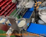 Guangzhou Full Harvest Industries Co.,LtdnWebsite: www.gzfharvest.com;nwhats app: 0086 18902321463nMail: sales@gzfharvest.comn---------------------nManufacture Automatic aluminum foil sealing machine for bottle,containers,cans,jars PET bottles nAutomatic aluminum foil sealing machine with rolling film of bear type,turntable type holding up and sealing, can seal relatively soft cups, the cups will not be deformednThe mechanical structure is made of stainless steel, aluminum alloy, and anti-rust t