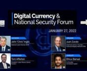 The Potomac Officers Club’s Digital Currency and National Security Forum will bring together distinguished federal government and industry leaders to discuss the implications, risks, challenges and opportunities digital currencies pose for the future of the U.S. economy and national security.