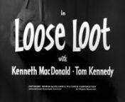 1953-04-02 Loose Loot (Shemp) from 02 loot loot loot