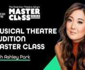 ---About Master Class Artist, Ashley Park---nAshley Park originated and starred as ‘Gretchen Wieners’ in “Mean Girls” on Broadway in 2018, which garnered her a Tony Award nomination, as well as Drama League, Drama Desk, Outer Critics Circle, and Chita Rivera Award nominations. In the same season, she starred in the award winning “KPOP” and won the esteemed Lucille Lortel award for Lead Actress in a Musical, and second Drama League and Drama Desk nominations. Park originated the natio
