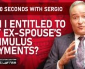 Florida Attorney Sergio Cabanas discusses whether you are entitled to your ex-spouse&#39;s Stimulus Payments if you had children together. He has outlined this topic in a brief 60-second overview to provide you with important information in a concise fashion. nnPara la version en español, ver aquí:n¿Tengo derecho a los pagos de estimulo de mi excónyuge?nhttps://vimeo.com/606752608nn***Please note that the information in this video is not an adequate substitute for a consultation with an attorney