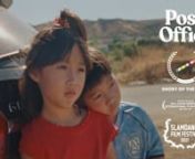 When a Chinese-American mother and her children come upon a seemingly abandoned little girl, their attempts to help have unforeseen consequences.nnWritten by Courtney LoonDirected by Courtney Loo &amp; David Karpnnhttps://www.shortoftheweek.com/2021/08/10/post-office/