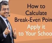 If you want to know the Break-Even Point for your new School to forecast when your school will start making profits, you are in the right place. After watching this video you&#39;ll know:nn·What are the different techniques that will help you reach the break-even quickly?nn·How Break-Even Point is different for different types of schools, and what are the factors determining it?nn· How Break-Even Analysis can help your school sustain and run into huge profits?nnDo you want to open a school,