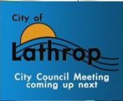CITY OF LATHROPnCITY COUNCIL SPECIAL MEETINGnMONDAY, JANUARY 9, 2012n7:00 P.M.nCOUNCIL CHAMBERS, CITY HALLn390 Towne Centre DrivenLathrop, CA 95330nnAGENDAnnPLEASE NOTE: There will be a Closed Session commencing at 6:00 p.m.The Regular Meeting will reconvene at 7:00 p.m., or immediately following the Closed Session, whichever is later.nnn1.tPRELIMINARYnn1.1tCALL TO ORDERnn1.2tCLOSED SESSIONnn1.2.1tCONFERENCE WITH LEGAL COUNSEL: Anticipated Litigation – Significant Exposure to Litigation Purs