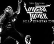 Valient Thorr, with the recent announcements of their inclusion in the 2012 Roadburn and Desertfest festivals, are set to reveal their entire 2012 European Tour presented by Volcom Brand Jeans.nKicking on March 22nd in Madrid, Spain, Valient Thorr will blaze a trail across Western Europe to the 2012 Roadburn Festival in Netherlands on April 13th, continuing their road-tested ritual of bringing the P-A-R-T-Y wherever they go.nnValient Thorr will have in tow with them their new split 7” release