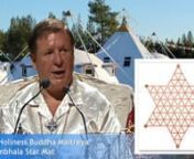 His Holiness Buddha Maitreya explains about using the New Buddha Maitreya Shambhala Star Mat and Meditation Pyramid System and their benefits.nnOne of Buddha Maitreya&#39;s Shambhala Healing Tools, Tools for Personal &amp; Planetary Healing. The Tools are a form of energetic vibrational medicine that transmit and radiate the healing blessings of His Holiness Buddha Maitreya to help further meditation, protection and to strengthen and awaken the Soul/Buddha Nature. Buddha Maitreya blesses and heals e