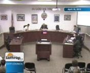 CITY OF LATHROPnCITY COUNCIL REGULAR MEETINGnMONDAY, APRIL 16, 2012n7:00 P.M.nCOUNCIL CHAMBERS, CITY HALLn390 Towne Centre DrivenLathrop, CA 95330nnAGENDAnnPLEASE NOTE: There will be a Closed Session commencing at 6:30 p.m.The Regular Meeting will reconvene at 7:00 p.m., or immediately following the Closed Session, whichever is later.nnn1.tPRELIMINARYnn1.1tCALL TO ORDERnn1.2tCLOSED SESSIONnn1.2.1tCONFERENCE WITH LEGAL COUNSEL: Anticipated Litigation – Significant Exposure to Litigation Pursu
