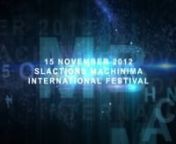 This year, and for the first time, the SLACTIONS Steering Committee included a day devoted to Machinima in the conference program. The SLACTIONS 2012 Machinima Festival is a Machinima competition included on the SLACTIONS 2012 Research conference on virtual worlds. The RL/SL conference will happen between 15 November 2012 and 17 November 2012. The SLACTIONS 2012 Machinima Festival and awards ceremony will be on 15 November 2012. The SLACTIONS 2012 Machinima Festival agree, approve and promote th