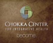 The Chokka Center for Integrative Health from chokka