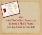 http://www.TheGoGiverAward.com - Based on the international bestselling book,