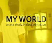 The My World curriculum at Matthew Moss High School is a unique, paradigmatic example of the principles of slow education being put into practice in a real school setting.nnIn this film learners, teachers and leaders discuss the theory and experience of My World.nnHaving consulted with parents, businesses and FE providers, the school leadership chose to redesign the curriculum for Years 7 and 8 to include eight hours per week of enquiry/project-based learning.My World challenges learners to de