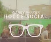 Here&#39;s a video shot by Red Door TV in Chicago.On Saturday, July 21, Warby Parker, the popular eyewear brand took a trip to Chicago to host the fun and festive Warby Parker Bocce Social. The event, which took place in the outdoor space next to Big Star (1537 N Damen Ave.), brought in a crowd of over 500 guests throughout the afternoon, allowing fans to get to know the NYC-based brand personally.nnGuests were entertained with live performances by DJ Dan Maloney and The Record Low. The Bocce Soci