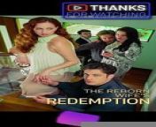 The Reborn Wife&#39;s Redemption - video Dailymotion