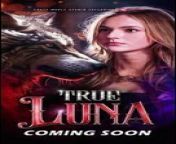 True Luna Full Movie