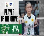 UAAP Player of the Game Highlights: Lyka de Leon stars in La Salle's sweep of UP from sany leon hot hd vide