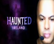Haunted Spooked Ireland (Season 1 Episode 3) Locals have seen headless horsemen and skeletal ghosts