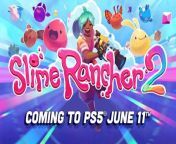 Slime Rancher 2 - Trailer PS5 from sd main slime