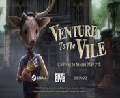 Tráiler de Venture to the Vile from vile