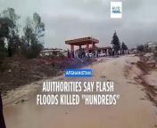 Flash floods in northern Afghanistan have killed hundreds of people the Taliban authorities said on Saturday, without giving a more precise figure.