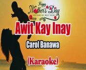 Song Title: Awit Kay Inay&#60;br/&#62;Artist/Singer: Carol Banawa&#60;br/&#62;Original Song: &#60;br/&#62;MIDI Karaoke Version by: Esor&#60;br/&#62;&#60;br/&#62;I hope you enjoyed this karaoke video! Please LIKE and SHARE!&#60;br/&#62;SUBSCRIBE for more karaoke videos. Thank you!&#60;br/&#62;&#60;br/&#62;➤ Audio Editing App: Cakewalk for the MIDI karaoke file contain both the musical data (such as notes, tempo, and instrument settings) and the lyrics data (the timing and content of the lyrics). &#60;br/&#62;When played on a compatible device or software, the lyrics are synchronized with the music, allowing users to sing along.&#60;br/&#62;➤ MIDI Karaoke Players: VanBasco &amp; Roland Sound Canvas VA&#60;br/&#62;➤ Video Editing Apps:Adobe Premiere Pro, Adobe After Effects &amp; Adobe Photoshop&#60;br/&#62;&#60;br/&#62;FOLLOW ME: &#60;br/&#62;FACEBOOK1: https://facebook.com/esorkaraoke&#60;br/&#62;FACEBOOK2: https://facebook.com/esorkaraoke2&#60;br/&#62;INSTAGRAM: https://instagram.com/esorkaraoke&#60;br/&#62;TIKTOK: https://tiktok.com/@esorkaraoke&#60;br/&#62;TWITTER: https://twitter.com/esorkaraoke&#60;br/&#62;&#60;br/&#62;#esor #esorkaraoke #karaoke &#60;br/&#62;#karaokewithlyrics #karaokeversion &#60;br/&#62;#midikaraoke #videoke &#60;br/&#62;&#60;br/&#62;Disclaimer! &#60;br/&#62;No copyright is claimed and to the extent that material may appear &#60;br/&#62;tobe infringed, I assert that such alleged infringement &#60;br/&#62;is permissible under fair use principles and U.S. copyright law &#60;br/&#62;under section 107 of the copyright Act 1976.&#60;br/&#62;All credits go to the right owners and its record Labels.&#60;br/&#62;&#60;br/&#62;No copyright infringement intended. This is just a fan-made karaoke video for the song.&#60;br/&#62;If you believe material have been used in an unauthorized manner, &#60;br/&#62;please contact (esorkaraoke@gmail.com).