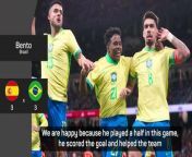 Bento and Richarlison hailed Endrick after he scored again, as Brazil draw 3-3 with Spain in Madrid