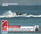 Balik-sigla ulit ang turismo sa ipinagmamalaking White Beach sa Puerto Galera ngayong Semana Santa. Nakatutok doon live si Denise Abante ng GMA Regional TV Balitang Southern Tagalog.&#60;br/&#62;&#60;br/&#62;&#60;br/&#62;24 Oras Weekend is GMA Network’s flagship newscast, anchored by Ivan Mayrina and Pia Arcangel. It airs on GMA-7, Saturdays and Sundays at 5:30 PM (PHL Time). For more videos from 24 Oras Weekend, visit http://www.gmanews.tv/24orasweekend.&#60;br/&#62;&#60;br/&#62;#GMAIntegratedNews #KapusoStream&#60;br/&#62;&#60;br/&#62;Breaking news and stories from the Philippines and abroad:&#60;br/&#62;GMA Integrated News Portal: http://www.gmanews.tv&#60;br/&#62;Facebook: http://www.facebook.com/gmanews&#60;br/&#62;TikTok: https://www.tiktok.com/@gmanews&#60;br/&#62;Twitter: http://www.twitter.com/gmanews&#60;br/&#62;Instagram: http://www.instagram.com/gmanews&#60;br/&#62;&#60;br/&#62;GMA Network Kapuso programs on GMA Pinoy TV: https://gmapinoytv.com/subscribe