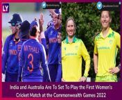 With Women’s Cricket Making Its Debut at the Commonwealth Games, India and Australia Are Set To Take On Each Other in the First Match of the Event on Friday, July 29.