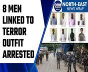 Eight men allegedly linked to a Bangladesh-based terror outfit have been arrested in Assam’s Barpeta district, the police informed on Thursday. Watch the video to know more. &#60;br/&#62; &#60;br/&#62;#NortheastNews #Assam #Indigo &#60;br/&#62; &#60;br/&#62;Northeast News, Bangladesh-based terror outfit, Bangladesh, The Ansarullah Bangla Team, Assam, Indigo Plane, Indigo Plane Skids Off Runway, Indigo Plane Assam Airport, Assam Airport, Jorhat, Assam To Kolkata Flight, Jorhat Airport Assam, Health Minister James Sangma, Meghalaya News, Assam SDGP GP Singh, Al-Qaeda, Indian Penal Code, Assam News, Assam Cabinet, Assam School, Assam Covid Cases, Assam Covid Update, Assam News Update, Assam Chief Minister Himanta Biswa Sarma, National Register of Citizens, NRC, Oneindia News, Oneindia News English