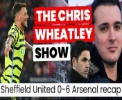 The Chris Wheatley Show is a brand new weekly series talking all things Arsenal and the Premier League. This week, Chris Wheatley and host Jason Jones reveal all about Sheffield United 0-6 Arsenal, latest injury news and much more.