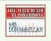 Don McMillan gives a short comedy sketch around Powerpoint presentations and the common mistakes that people make.