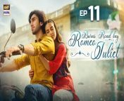 Watch All Episodes of Burns Road Kay Romeo Juliet Herehttps://bit.ly/3OHntFh&#60;br/&#62;&#60;br/&#62;Burns Road Kay Romeo Juliet &#124; Digitally Presented by Surf Excel , Foodpanda &amp; Sana Safinaz &#124; Episode 11 &#124; Iqra Aziz &#124; Hamza Sohail &#124; 18th March 2024 &#124; ARY Digital Drama &#60;br/&#62;&#60;br/&#62;A story about two individuals from different backgrounds that unexpectedly fall in love and fight for it…&#60;br/&#62;&#60;br/&#62;Director:Fajr Raza &#60;br/&#62;Writer: Parisa Siddiqui&#60;br/&#62;&#60;br/&#62;Cast: &#60;br/&#62;Iqra Aziz, &#60;br/&#62;Hamza Sohail, &#60;br/&#62;Shabbir Jan, &#60;br/&#62;Khalid Anum, &#60;br/&#62;Raza Samoo, &#60;br/&#62;Zainab Qayyum, &#60;br/&#62;Samhan Ghazi, &#60;br/&#62;Hira Umar,&#60;br/&#62;Shaheera Jalil Albasit.&#60;br/&#62;&#60;br/&#62;Ramzan Timing : Watch Burns Road Kay Romeo Juliet Every Monday at 9:45 PM Only On @ARYDigitalasia&#60;br/&#62;&#60;br/&#62;#burnsroadkayromeojuliet#iqraaziz#hamzasohail#ARYDigital #pakistanidrama &#60;br/&#62;&#60;br/&#62;Subscribe: https://bit.ly/2PiWK68&#60;br/&#62;Join ARY Digital on Whatsapphttps://bit.ly/3LnAbHU&#60;br/&#62;&#60;br/&#62;Pakistani Drama Industry&#39;s biggest Platform, ARY Digital, is the Hub of exceptional and uninterrupted entertainment. You can watch quality dramas with relatable stories, Original Sound Tracks, Telefilms, and a lot more impressive content in HD. Subscribe to the YouTube channel of ARY Digital to be entertained by the content you always wanted to watch.