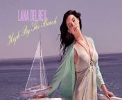 The new single of Lana del Rey &#92;