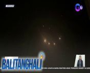 Missile at drone attack ng Iran sa Israel!&#60;br/&#62;&#60;br/&#62;&#60;br/&#62;Balitanghali is the daily noontime newscast of GTV anchored by Raffy Tima and Connie Sison. It airs Mondays to Fridays at 10:30 AM (PHL Time). For more videos from Balitanghali, visit http://www.gmanews.tv/balitanghali.&#60;br/&#62;&#60;br/&#62;#GMAIntegratedNews #KapusoStream&#60;br/&#62;&#60;br/&#62;Breaking news and stories from the Philippines and abroad:&#60;br/&#62;GMA Integrated News Portal: http://www.gmanews.tv&#60;br/&#62;Facebook: http://www.facebook.com/gmanews&#60;br/&#62;TikTok: https://www.tiktok.com/@gmanews&#60;br/&#62;Twitter: http://www.twitter.com/gmanews&#60;br/&#62;Instagram: http://www.instagram.com/gmanews&#60;br/&#62;&#60;br/&#62;GMA Network Kapuso programs on GMA Pinoy TV: https://gmapinoytv.com/subscribe
