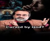 Cursed by God? || Acharya Prashant from ki god kazi shuvo