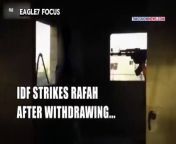 Day 188 IDF Rains Bombs On Rafah¦ Israel Tricked Hamas Gaza Withdrawal A Dangerous Trap For Militants