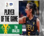 Tin Ubaldo pressed all the right buttons in leading FEU to a sensational upset of top-ranked NU in the UAAP Final Four.