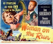 Woman On The Run (1950)&#60;br/&#62;Frank Johnson (Ross Elliott), sole witness to a gangland murder, goes into hiding and is trailed by Police Inspector Ferris (Robert Keith), on the theory that Frank is trying to escape from possible retaliation. Frank&#39;s wife, Eleanor (Ann Sheridan), suspects he is actually running away from their unsuccessful marriage. Aided by a newspaperman, Danny Leggett (Dennis O&#39;Keefe), Eleanor sets out to locate her husband. The killer is also looking for him, and keeps close tabs on Eleanor.