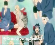 My Dress Up Darling Season 2 Episode 1 (Hindi-English-Japanese) Telegram Updates from darling video
