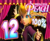Princess Peach Showtime Walkthrough Part 12 (Switch) 100% Basement [ 2 ] from twilight princess hd walkthrough boss 6 mass